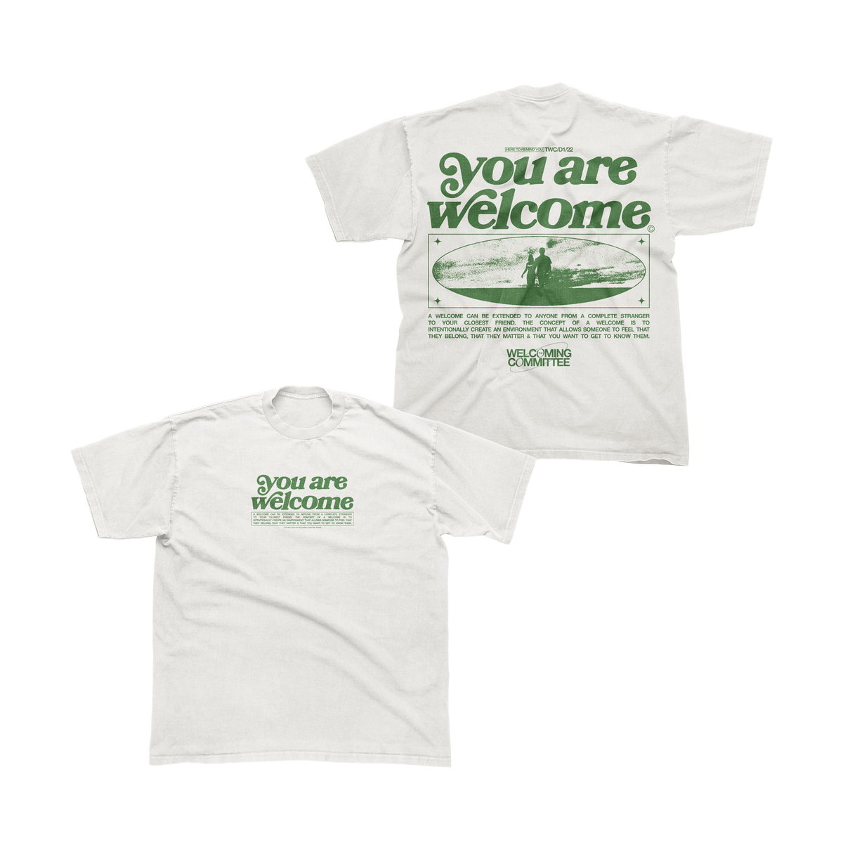 You Are Welcome Tee – The Welcoming Committee